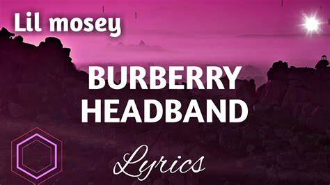 burberry headband audio|Burberry headband lyrics.